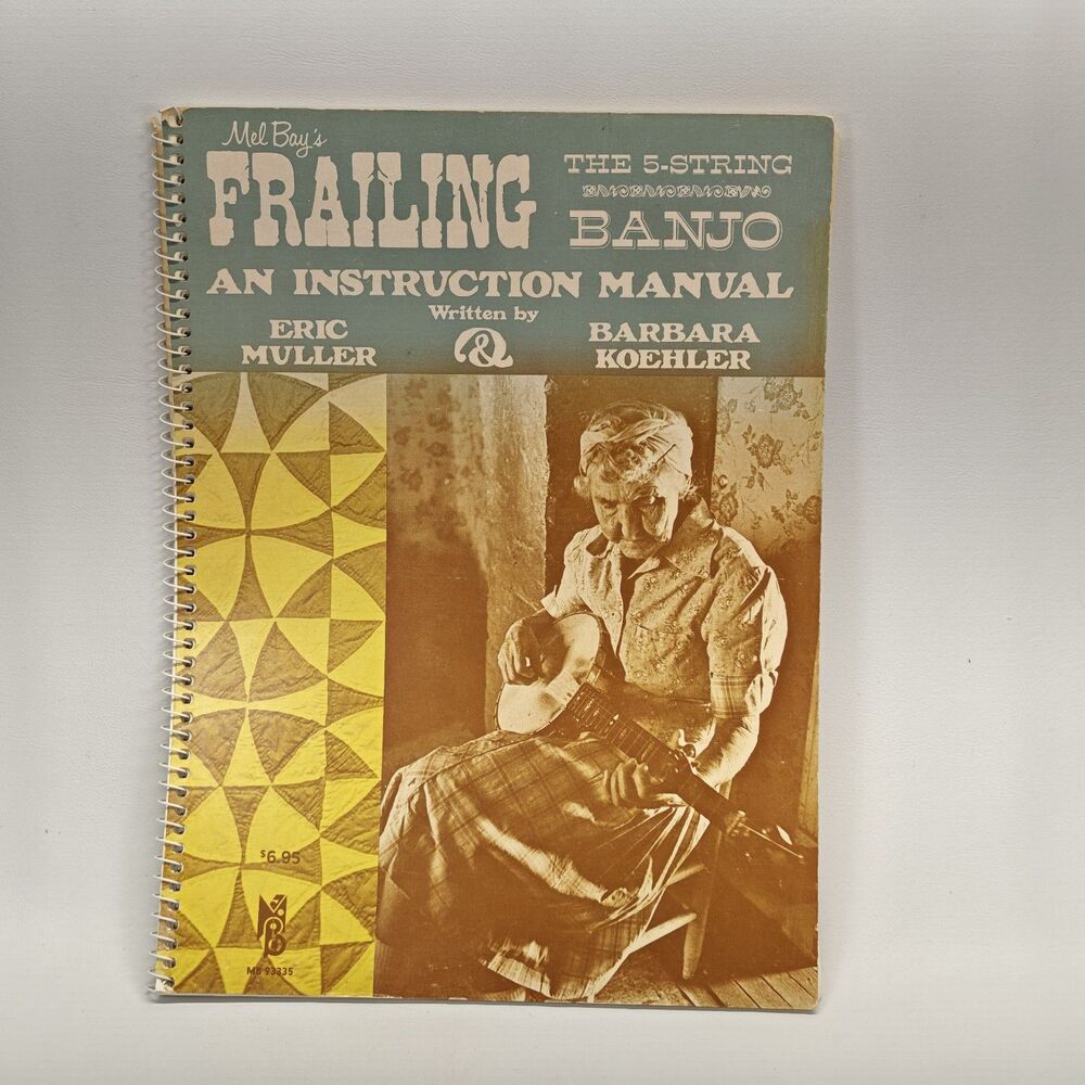 Vintage 1973 Mel Bay Frailing 5-String Banjo Muller Koehler Instruction Manual